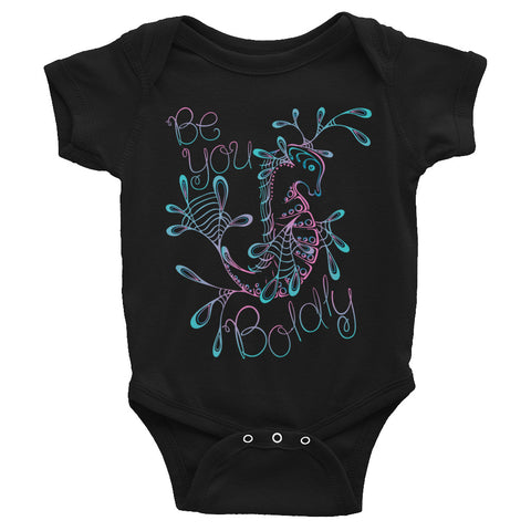 "Be You Boldly" Baby Onesie
